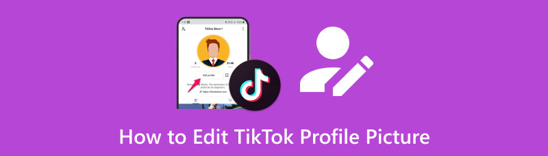 TikToks පැතිකඩ පින්තූරය සංස්කරණය කරන්න